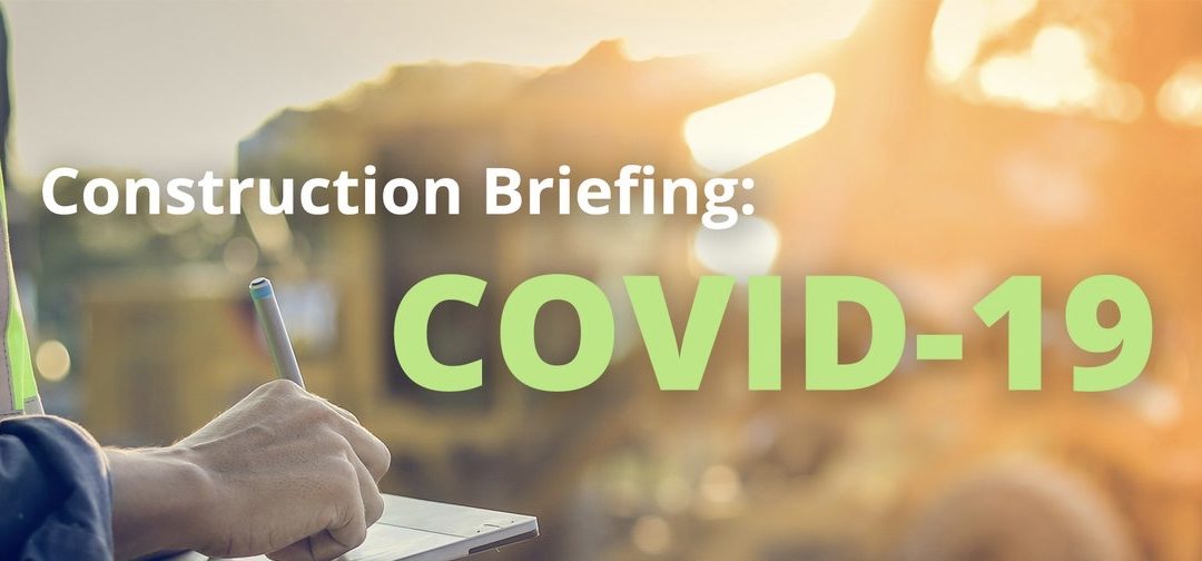 Around Town reports on COVID-19 Updates in the Construction Industry