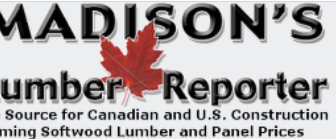 Madison’s Lumber Report in Around Town