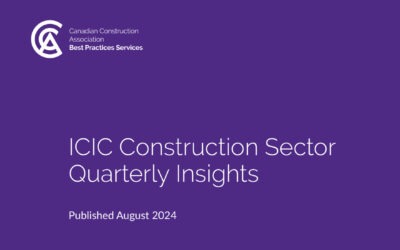 Canadian Construction Association’s Quarterly Insights in Around Town